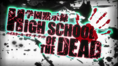 High School of the Dead Episode 1 Review - Best In Show - Crow's World of  Anime